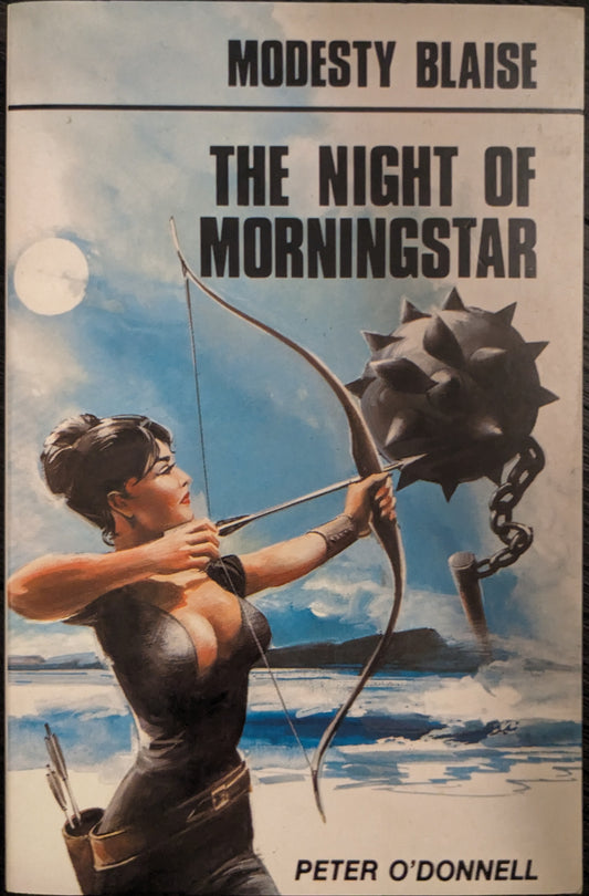 The Night of Morningstar: Modesty Blaise by Peter O'Donnell