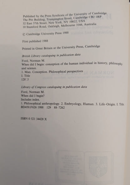 Where Did I Begin? Conception of Human Individual in History, Philosophy and Science By Norman D. Ford
