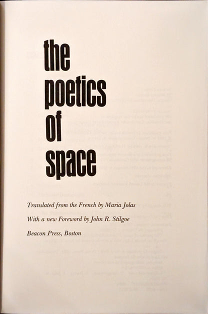 The Poetics of Space by Gaston Bachelard