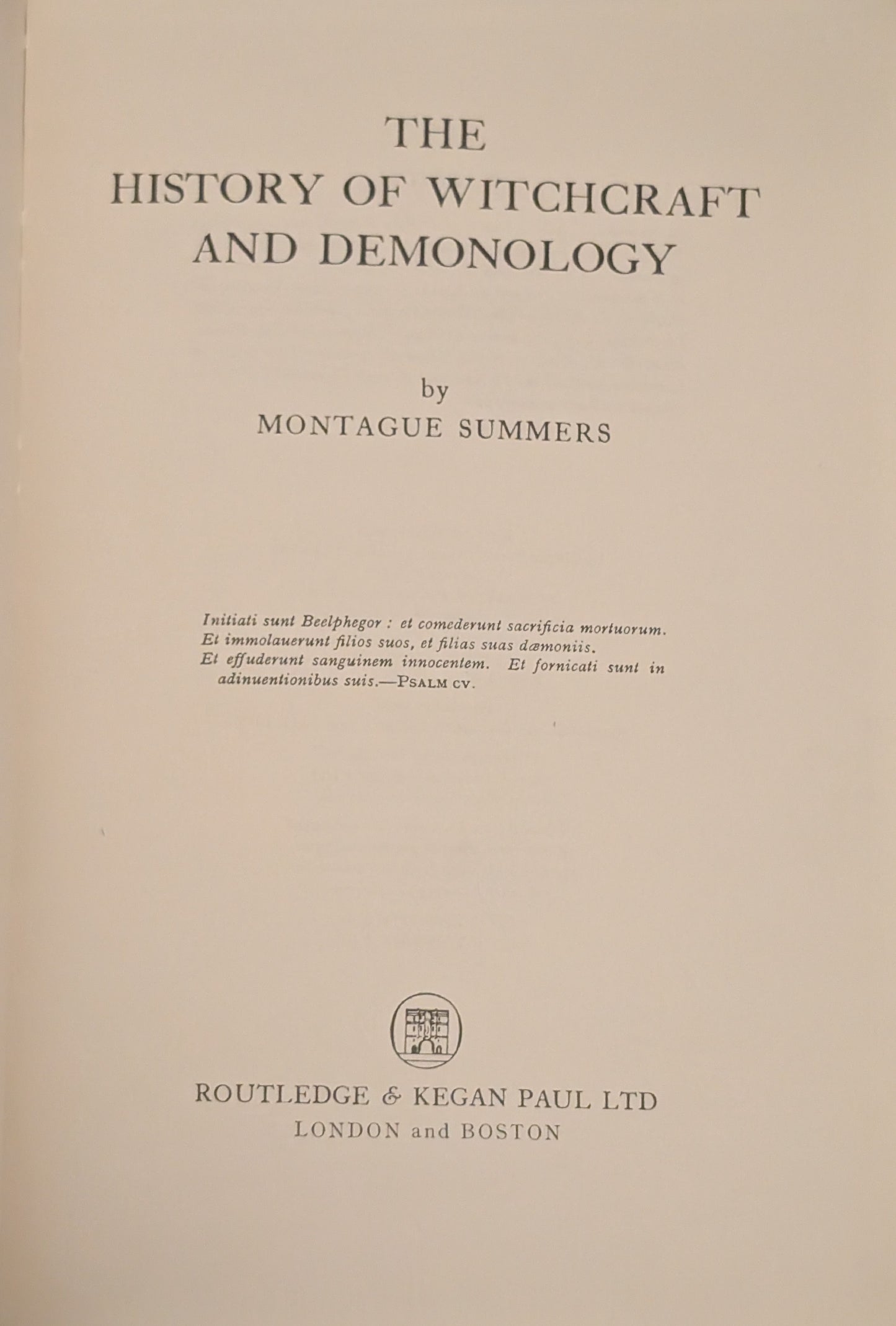 The History of Witchcraft and Demonology by Montague Summers