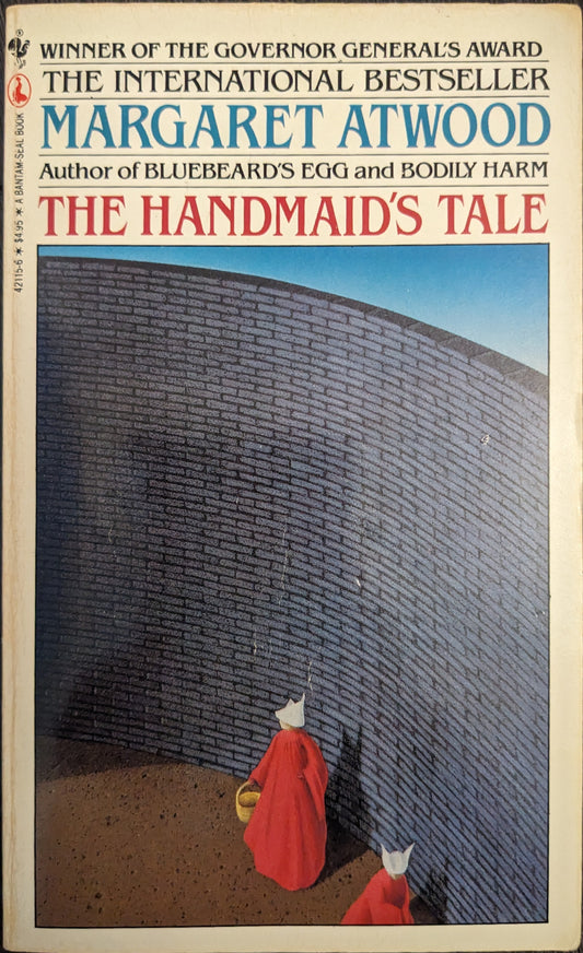 The Handmaid's Tale by Margaret Atwood