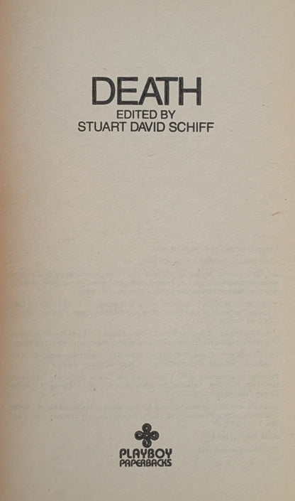 Death: It Won't Be From Old Age edited by Stuart David Schiff