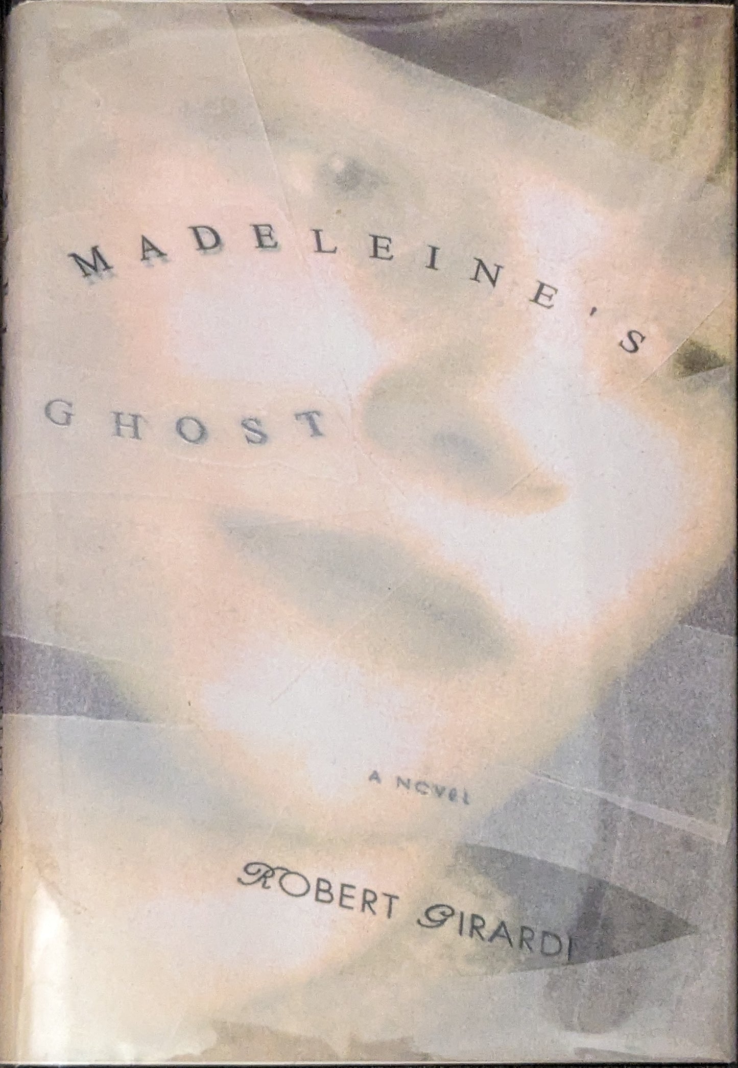 Madeline's Ghost by Robert Girardi (Signed)