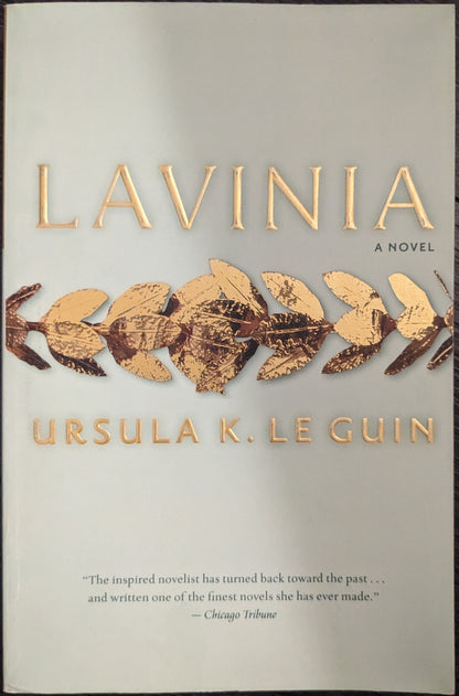 Lavinia by Ursula K. Le Guin