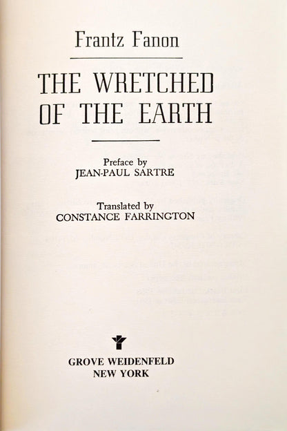 The Wretched of the Earth by Frantz Fanon