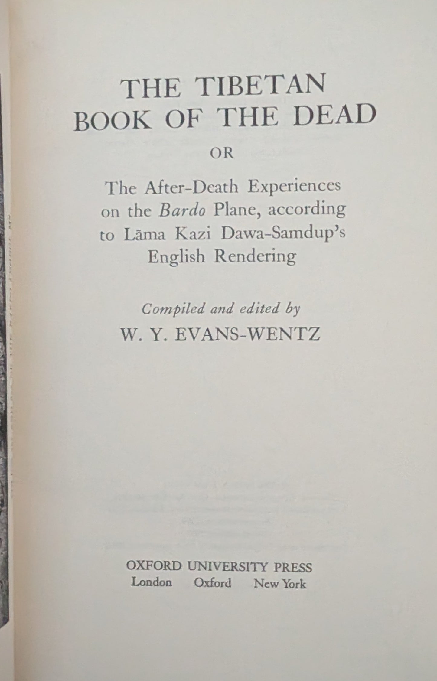 The Tibetan Book of the Dead by W.Y Evans-Wentz