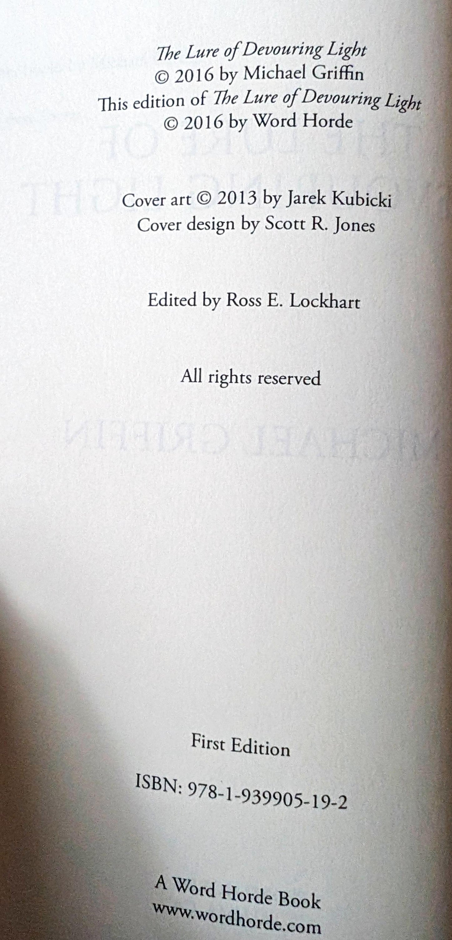 The Lure of Devouring Light by Michael Griffin