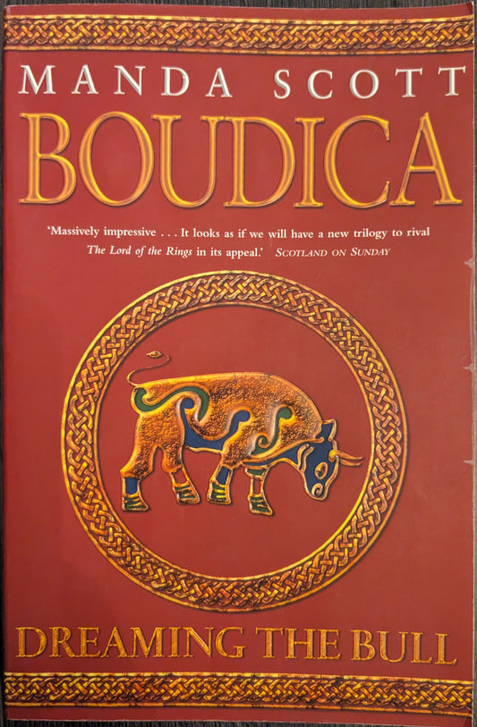 Boudica #2: Dreaming the Bull by Manda Scott
