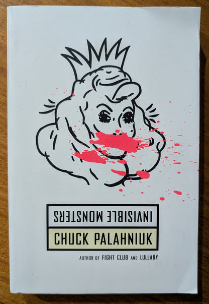 Invisible Monsters by Chuck Palahniuk