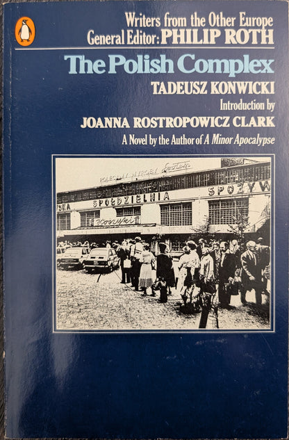 The Polish Complex by Tadeusz Konwicki