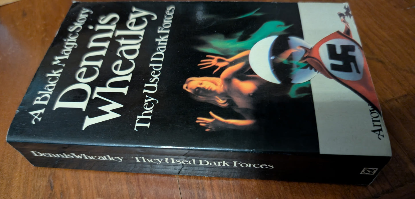 They Used Dark Forces (A Black Magic Story) by Dennis Wheatley