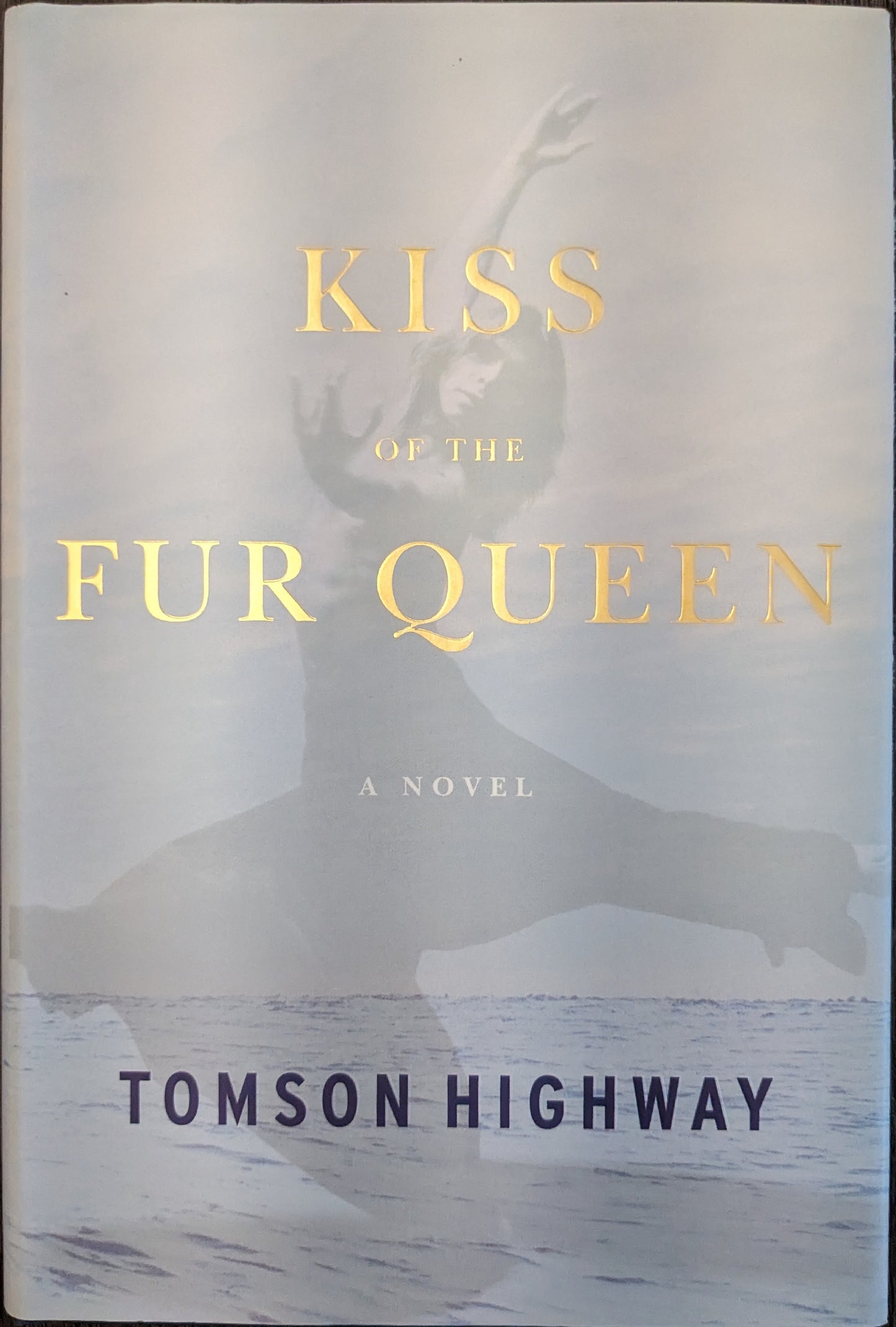 Kiss of the Fur Queen by Tomson Highway