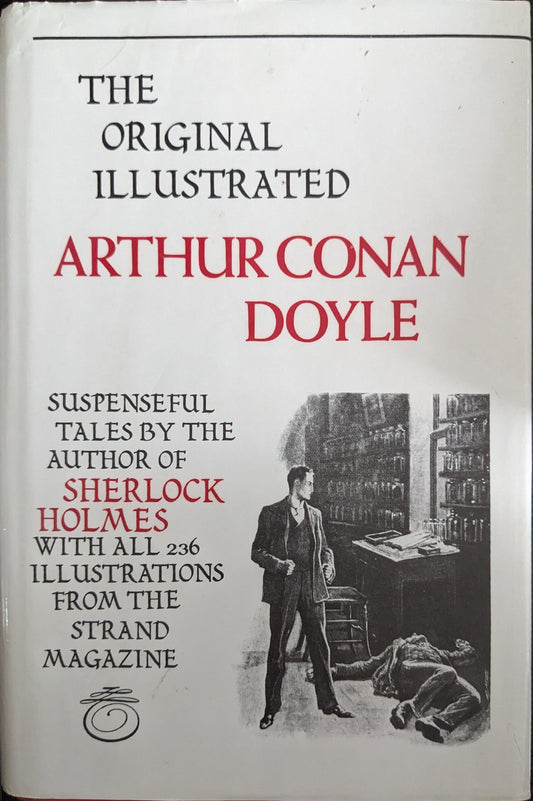 The Original Illustrated Arthur Conan Doyle