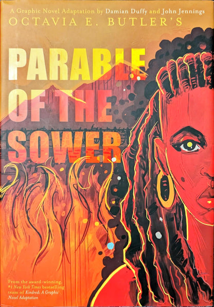 Parable of the Sower by Octavia E. Bulter Graphic Novel adaptation by Damian Duffy and John Jennings