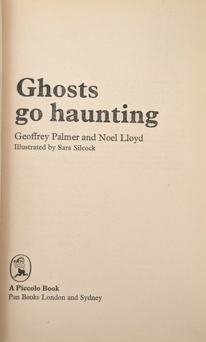 Ghosts Go Haunting by Geoffrey Palmer and Noel Lloyd