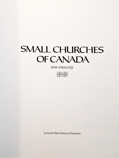 Small Churches of Canada by Kim Ondaatje