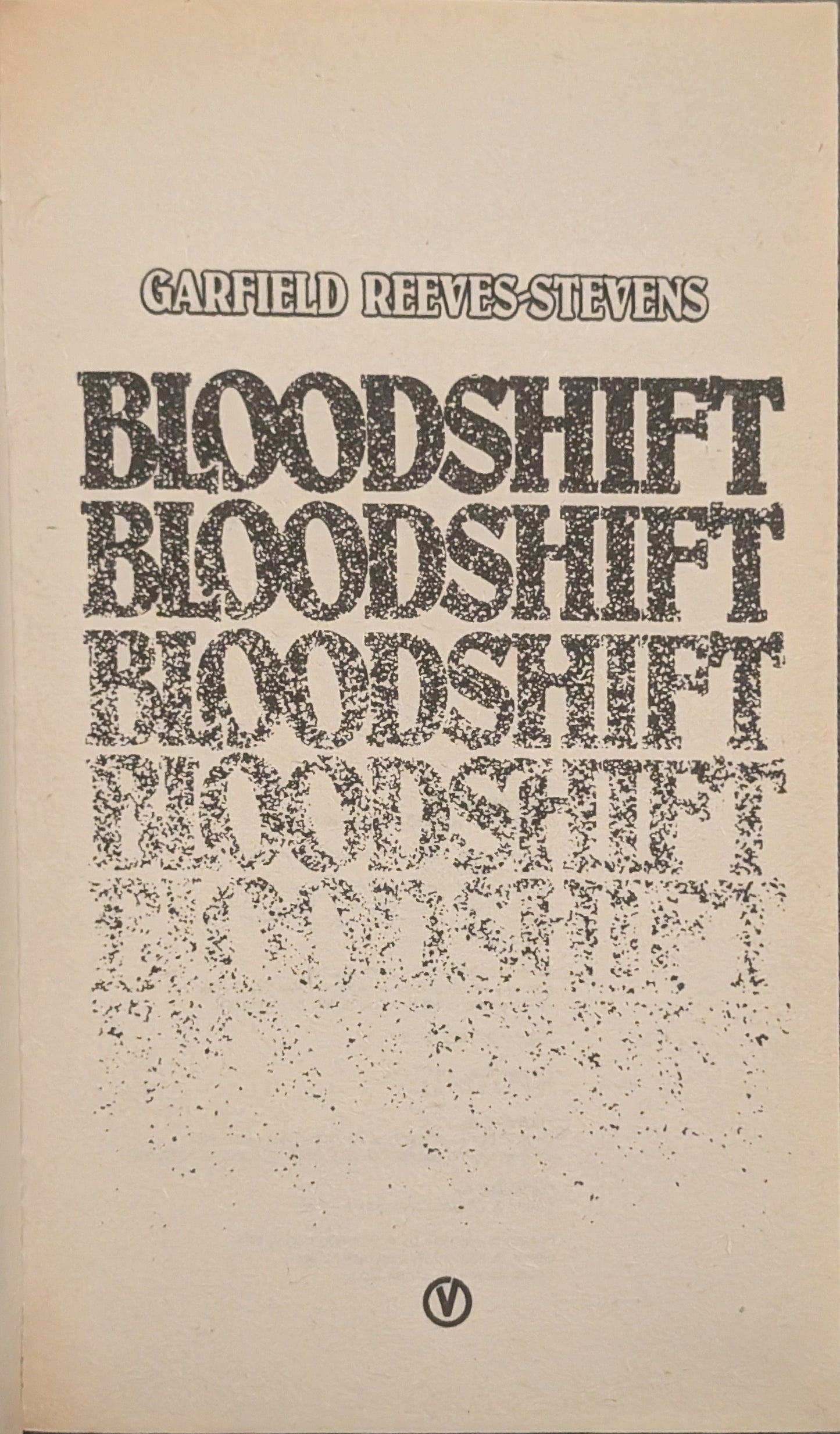 Bloodshift by Garfield Reeves-Stevens