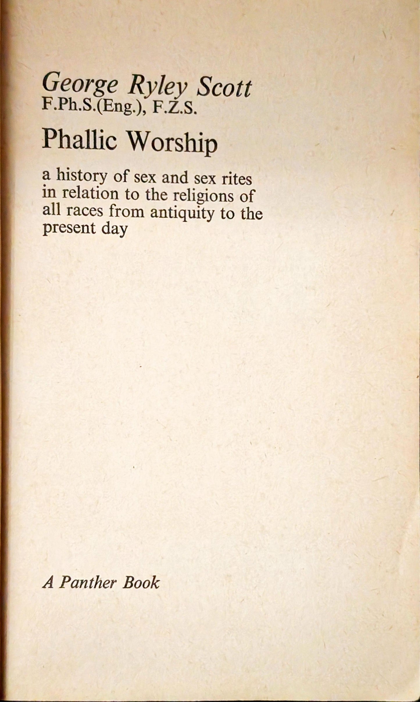 Illustrated Phallic Worship by George Ryley Scott