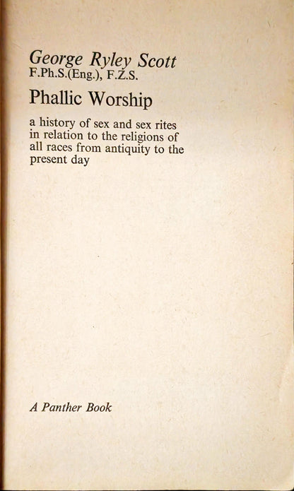 Illustrated Phallic Worship by George Ryley Scott