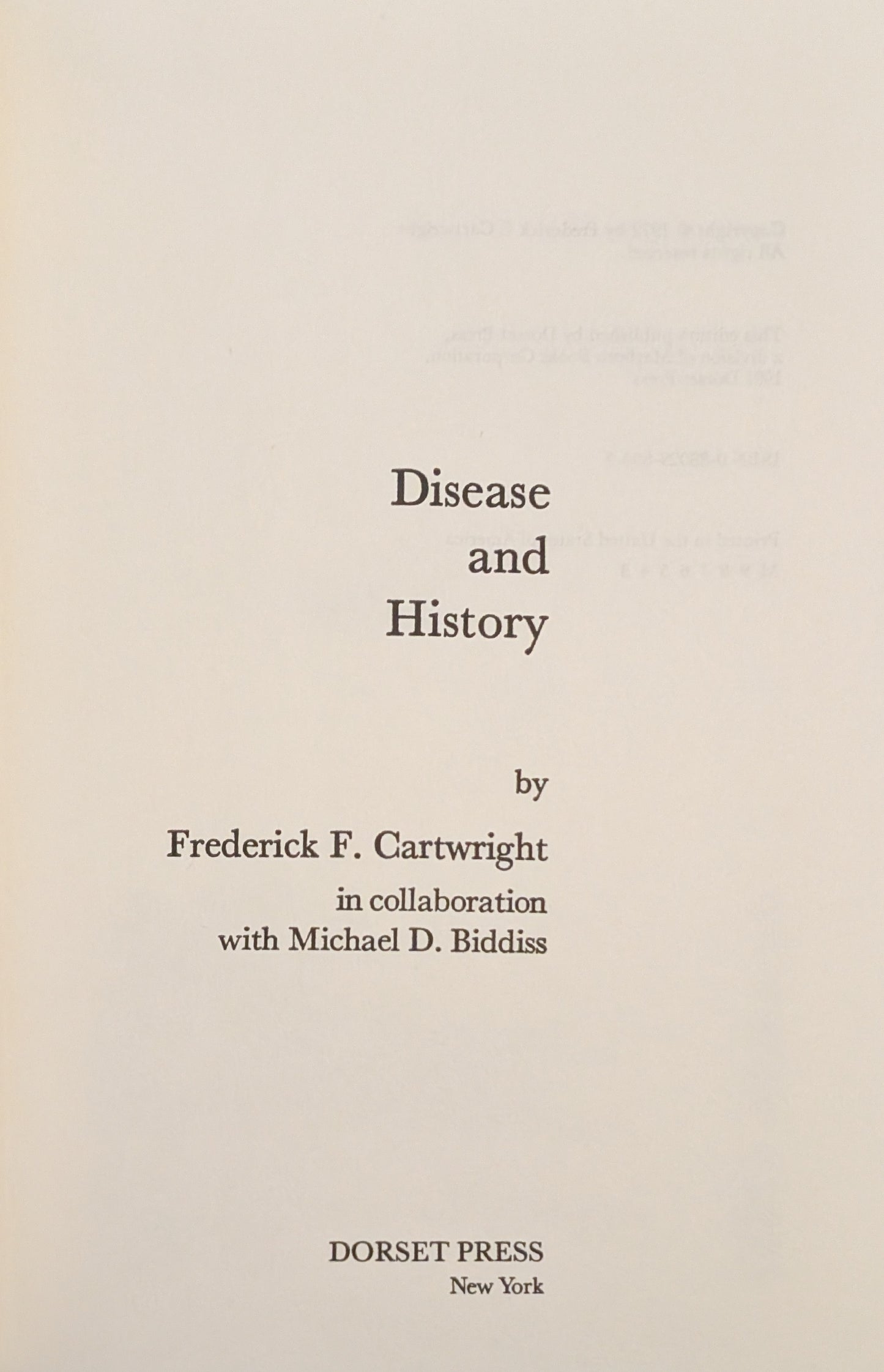 Disease and History by Frederick F. Cartwright