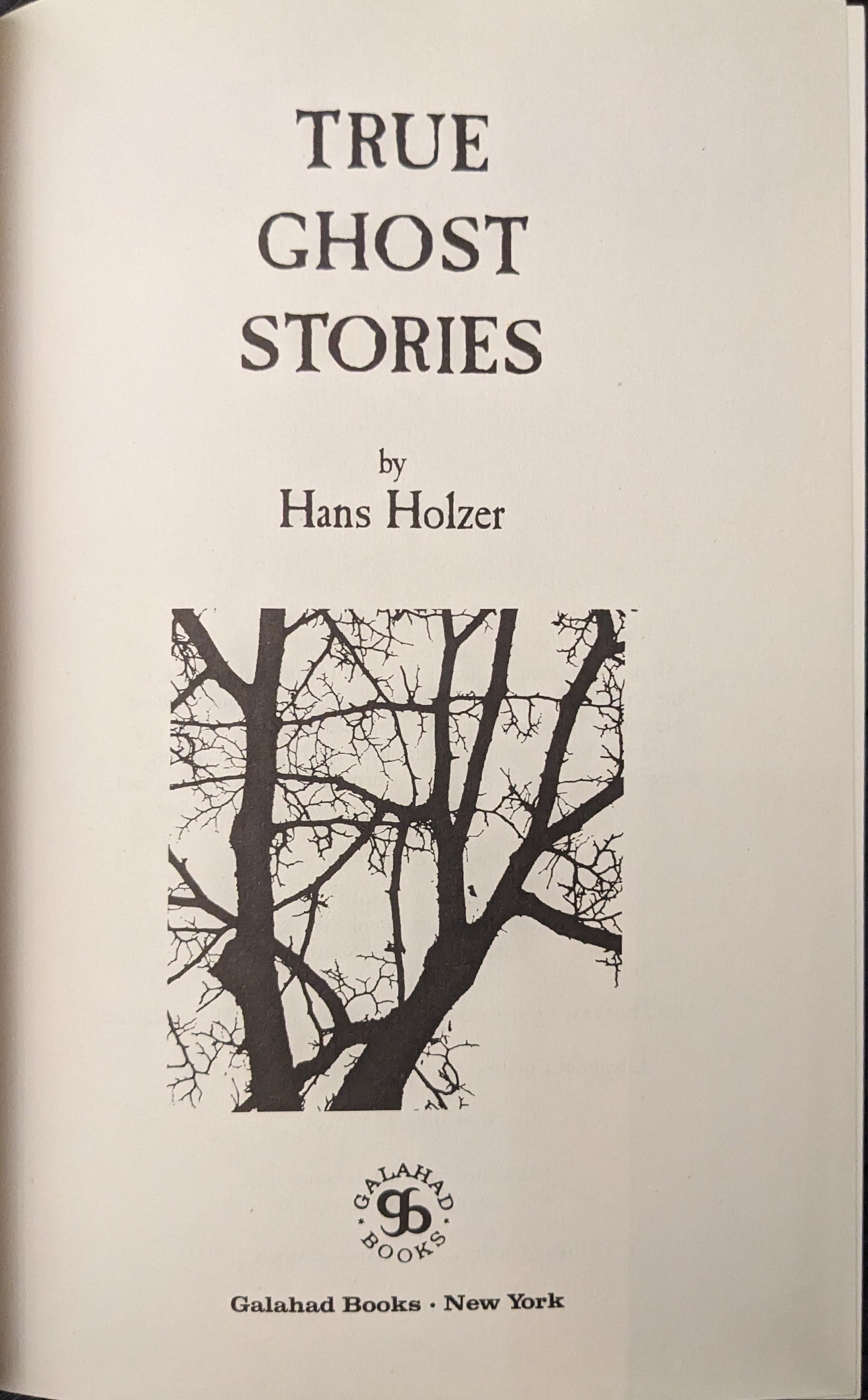 True Ghost Stories by Hans Holzer