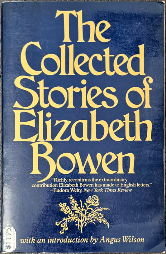 The Collected Stories of Elizabeth Bowen
