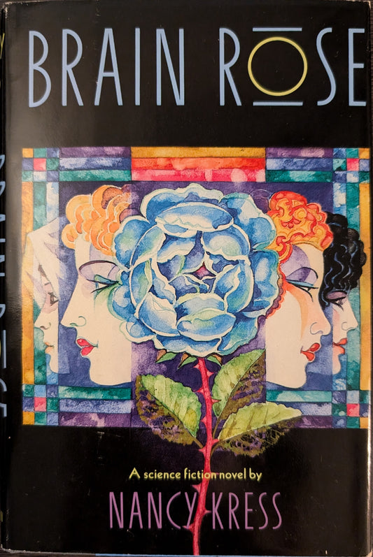 Brain Rose by Nancy Kress