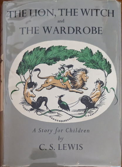 The Lion, The Witch and The Wardrobe by C.S Lewis