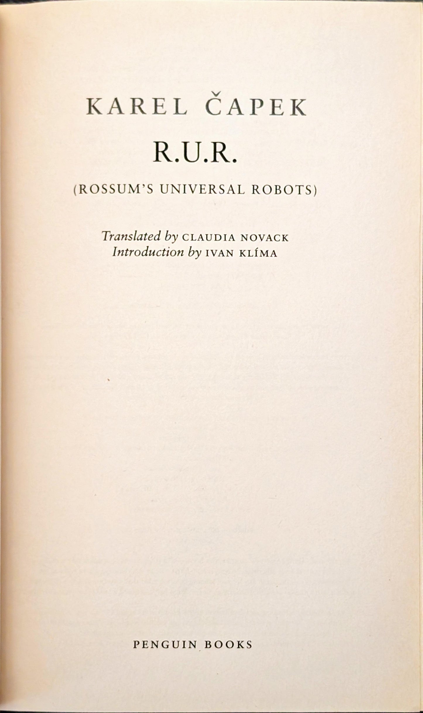 R.U.R (Rossum's Universal Robots) by Karel Capek