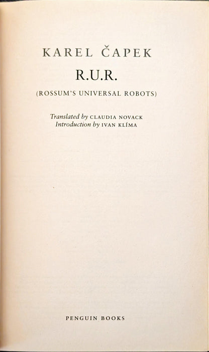 R.U.R (Rossum's Universal Robots) by Karel Capek