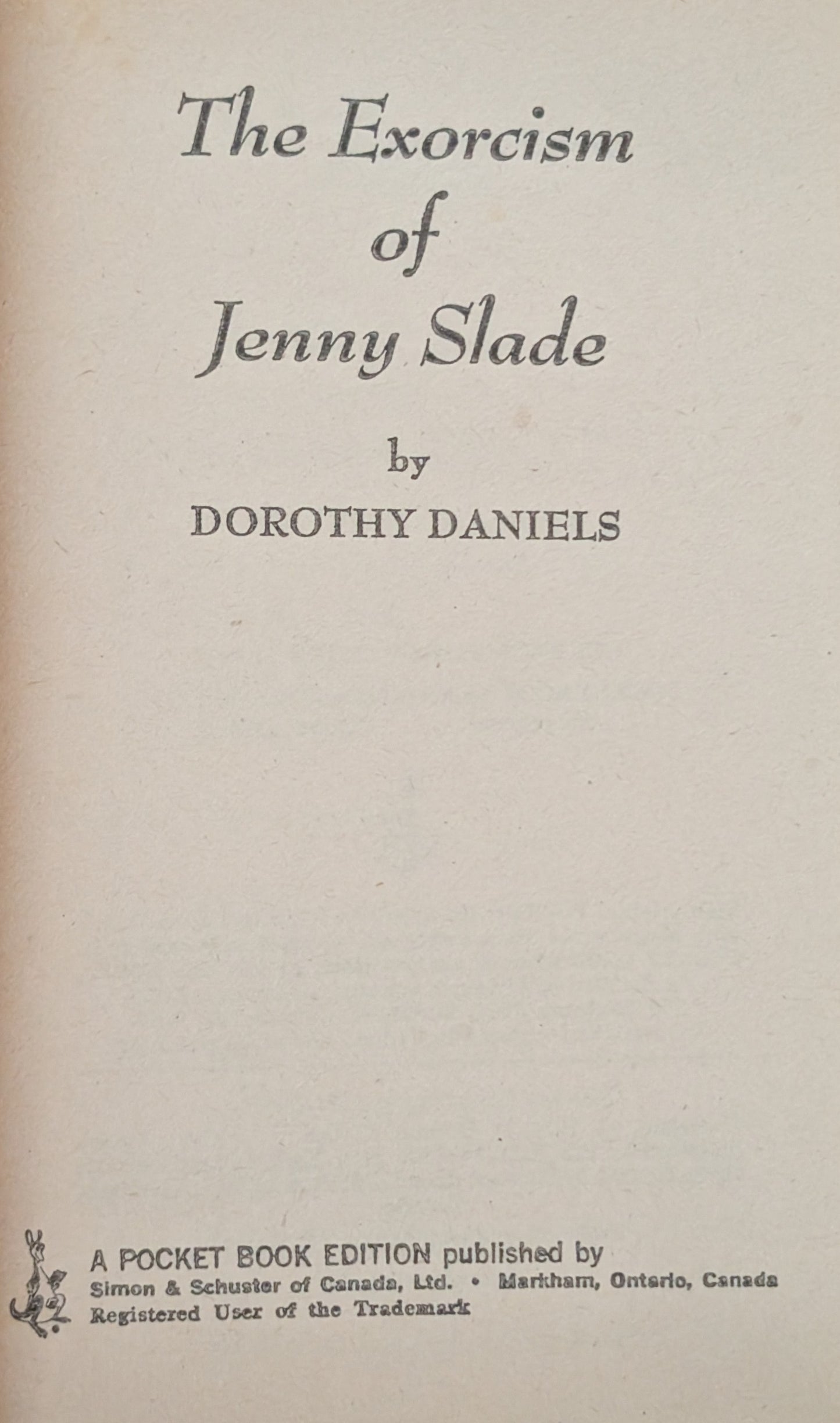 The Exorcism of Jenny Slade by Dorothy Daniels