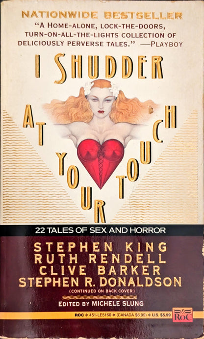 I Shudder at Your Touch: 22 Tales of Sex and Horror edited by Michelle Slung