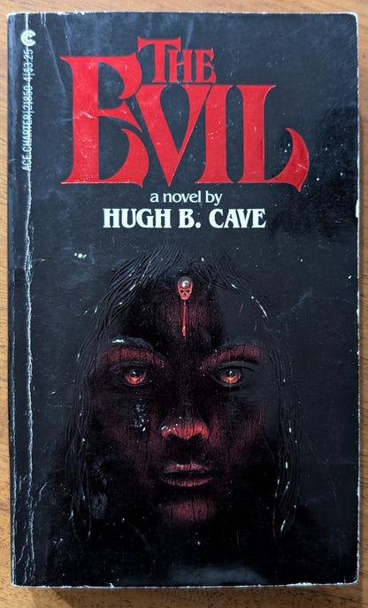 The Evil by Hugh B. Cave
