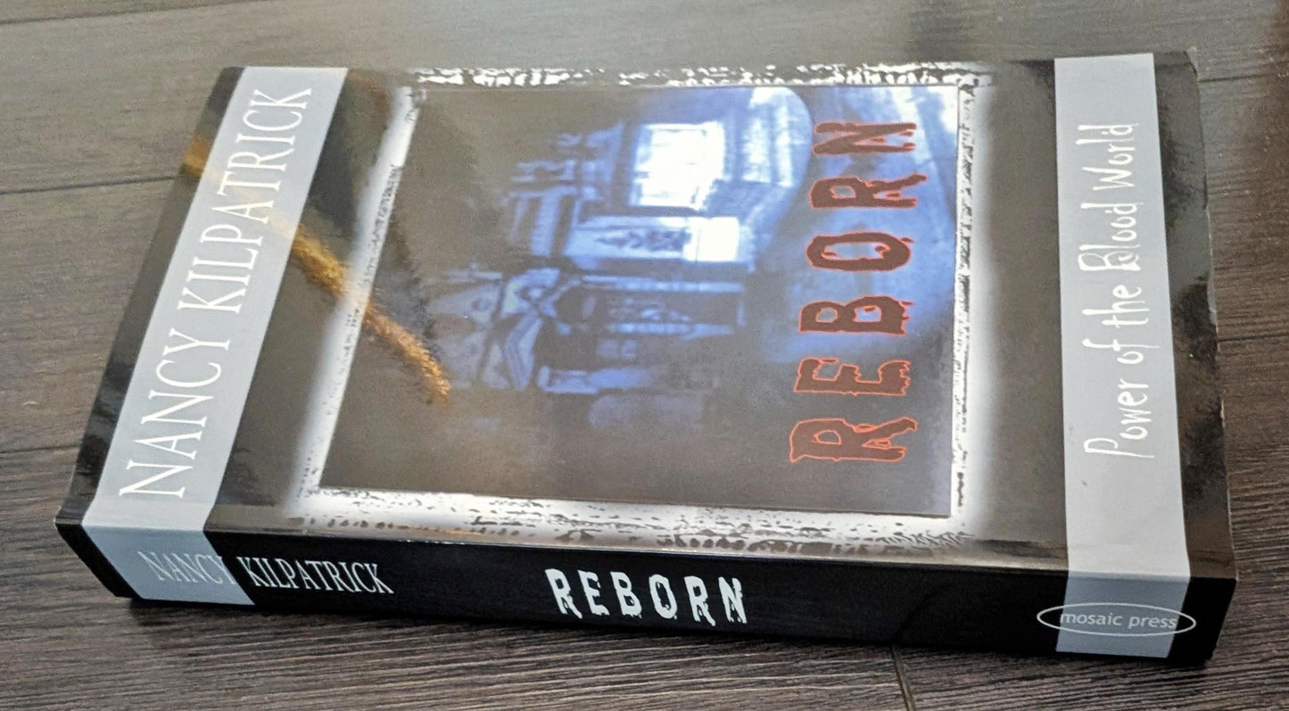 Reborn: Power of the Blood World by Nancy Kilpatrick