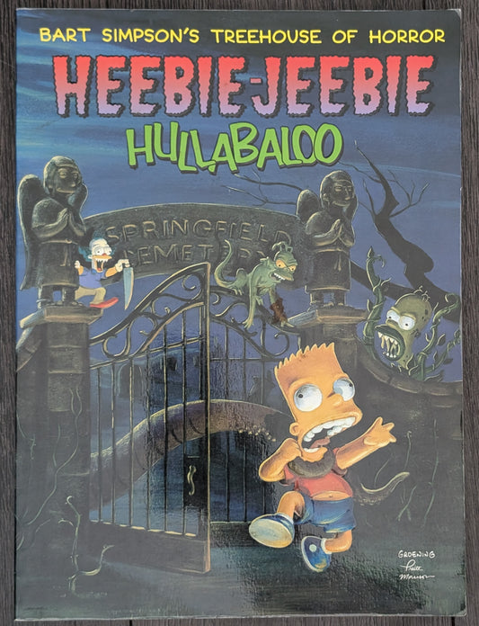 Bart Simpson's Treehouse of Horror: Heebie-Jeebie Hullabaloo by Matt Groening