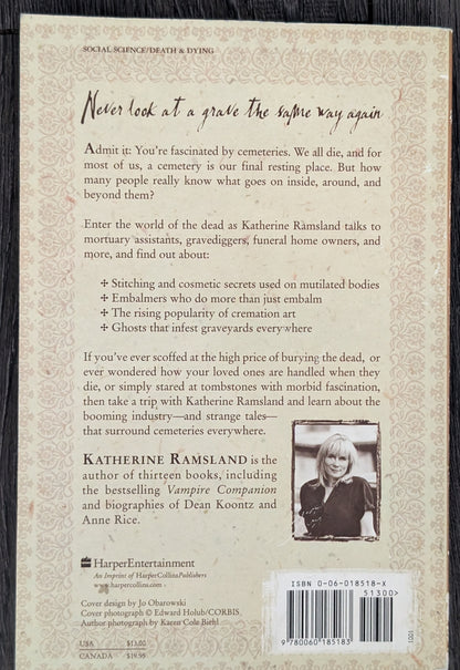 Cemetery Stories: Haunted Graveyards, Embaling Secrets and the Life of a Corpse after Death by Katherine Ramsland