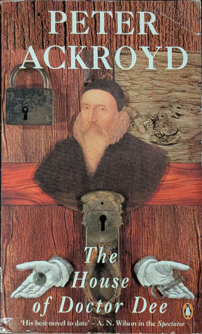 The House of Doctor Dee by Peter Ackroyd