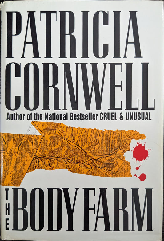 The Body Farm by Patricia Cornwell