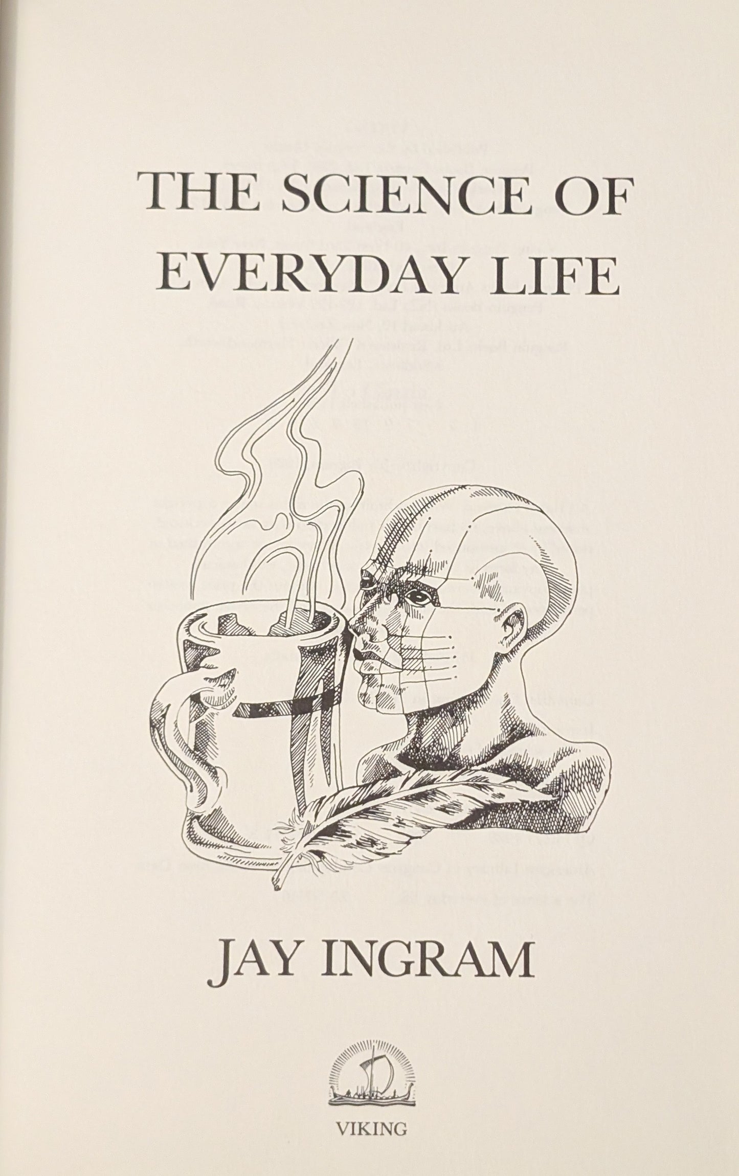 The Science of Everyday Life by Jay Ingram