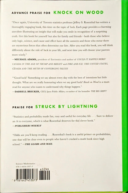 Knock on Wood: Luck, Chance, and the Meaning of Everything by Jeffrey S. Rosenthal