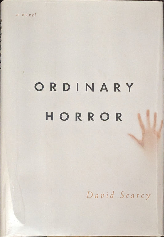 Ordinary Horror by David Searcy