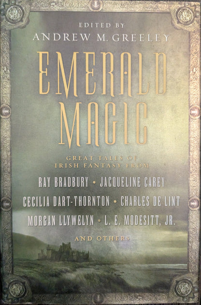 Emerald Magic: Great Tales of Irish Fantasy edited by Andrew M. Greenley