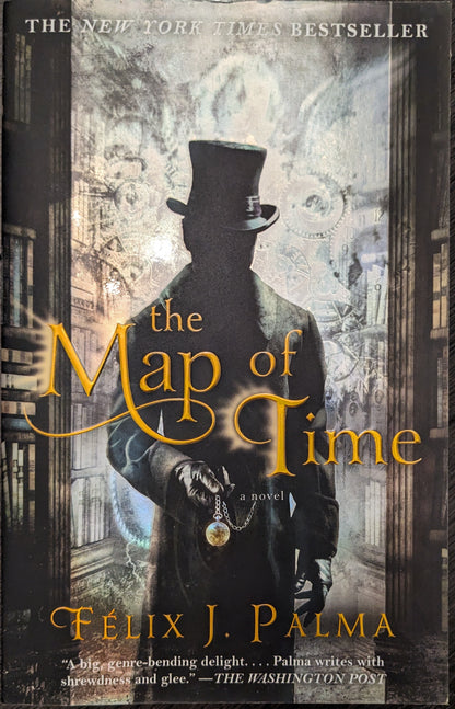 The Map of Time by Fèlix J. Palma