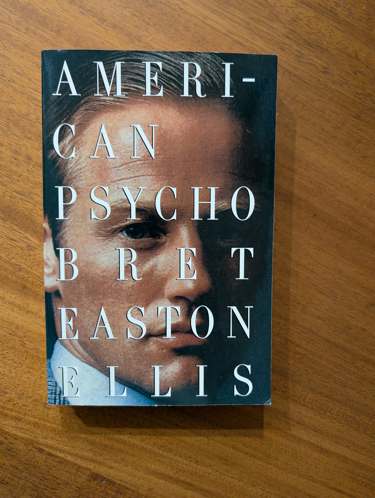 American Psycho by Bret Easton Ellis