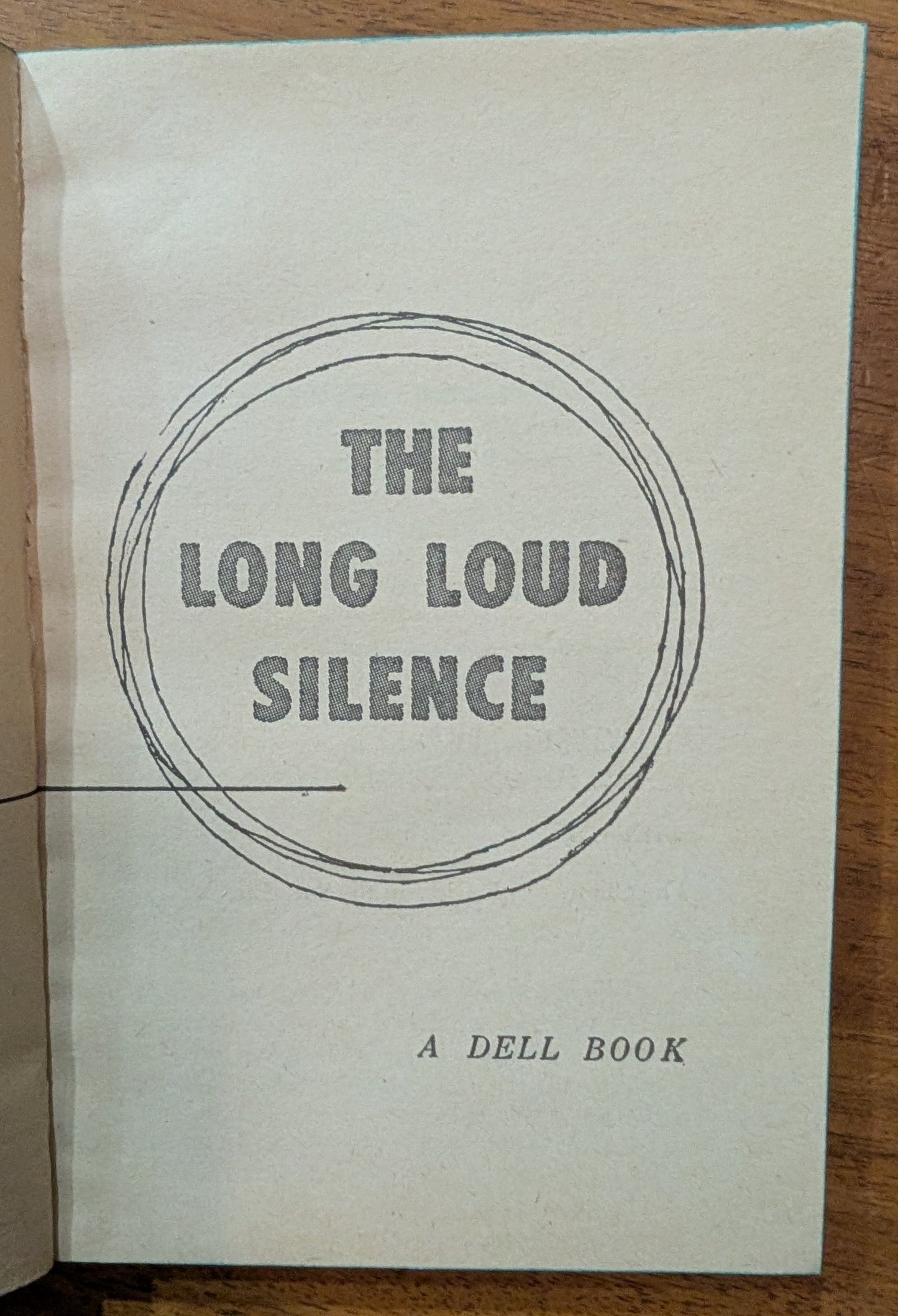 The Long Loud Silence by Wilson Tucker