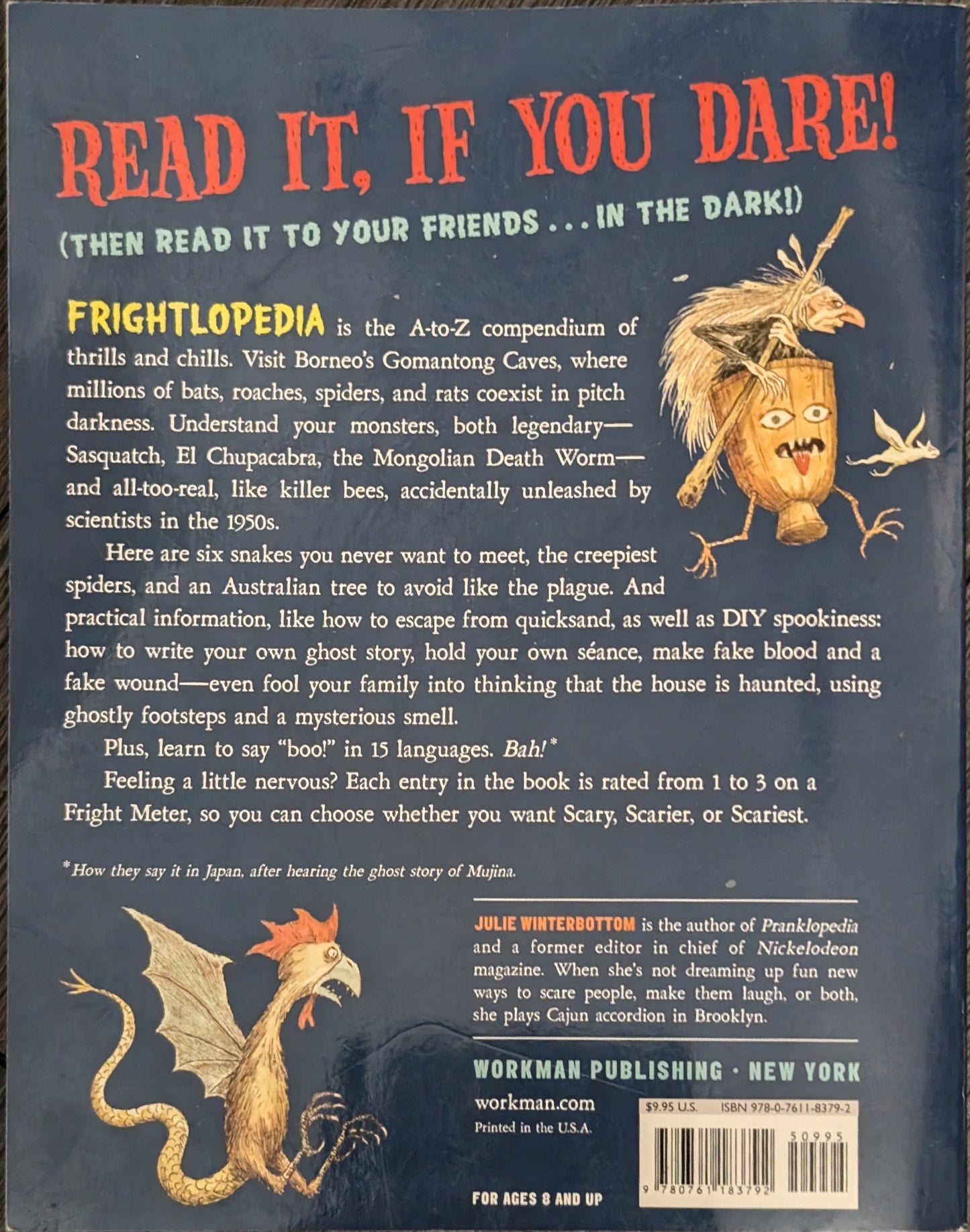 Fright-Lopedia: An Encyclopedia of Everything Scary, Creepy and Spine-Chilling from Arachnids to Zombies by Julie Winterbottom