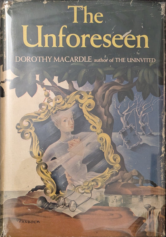 The Unforeseen by Dorothy Macardle