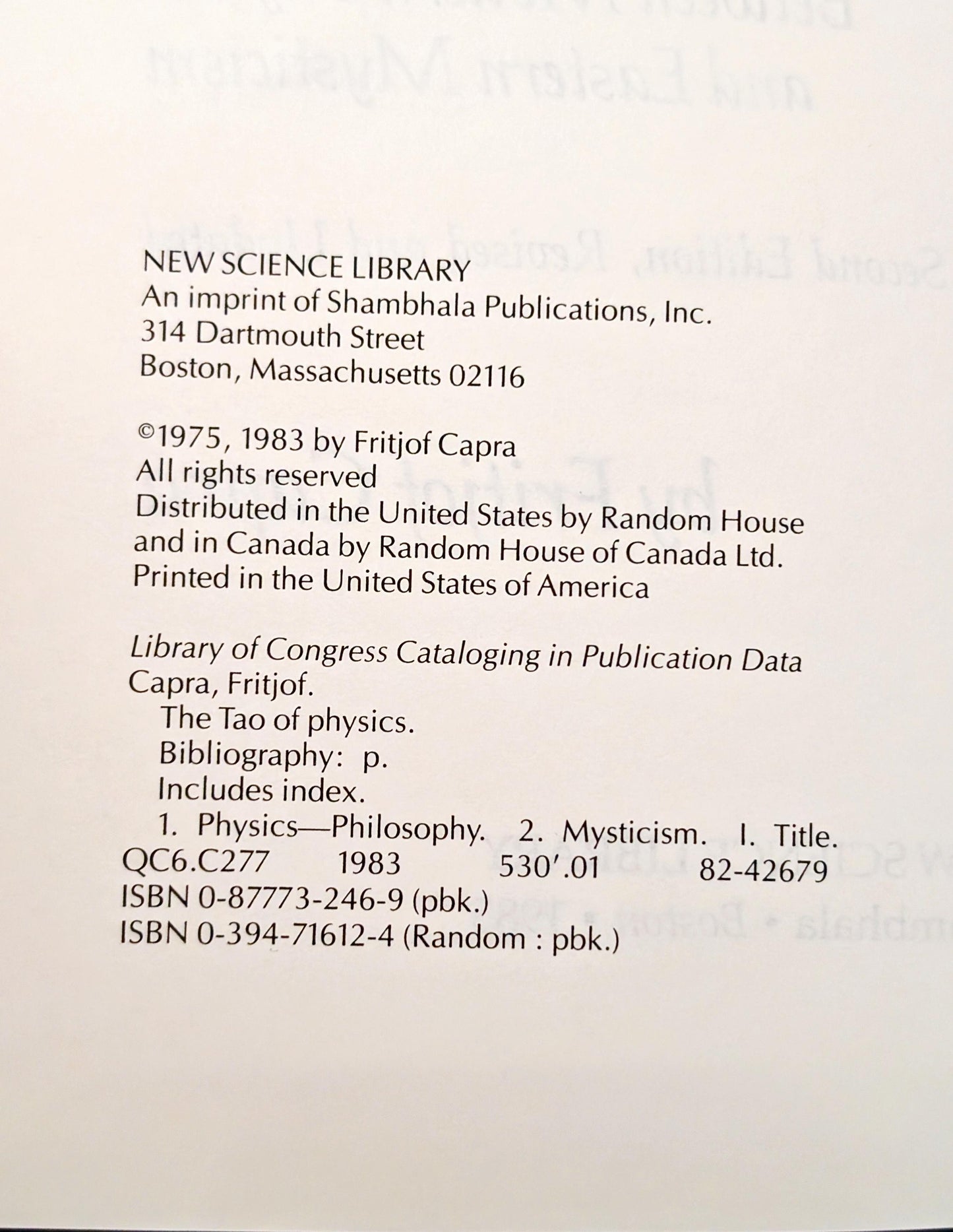 The Tao of Physics: An Exploration of the Parallels between Modern Physics and Eastern Mystics by Fritjof Capra