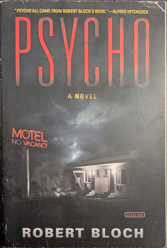 Psycho by Robert Bloch