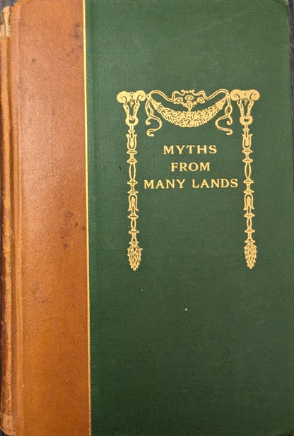 The Children's Hour: Vol. 2 Myths From Many Lands: Selected & Arranged by Eva March Tappan